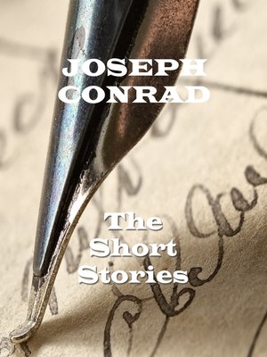 cover image of The Short Stories of Joseph Conrad